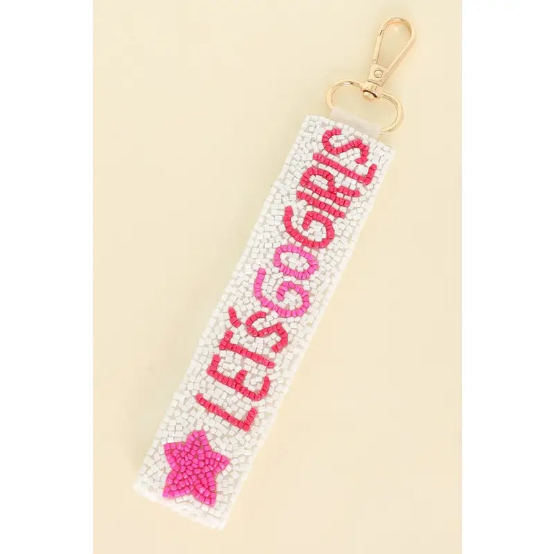Let's Go Girls Keychain