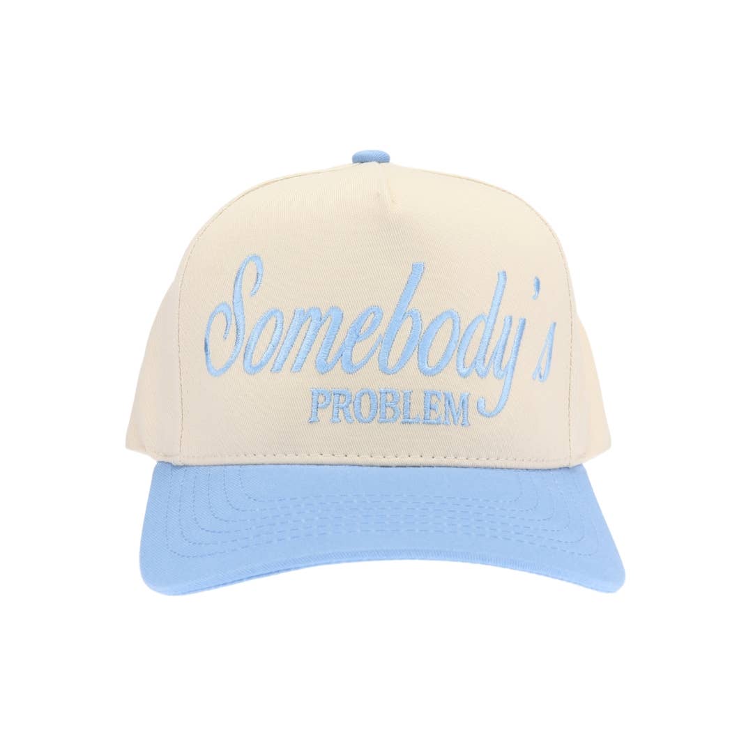 Somebody's Problem Embroidered Trucker Hat