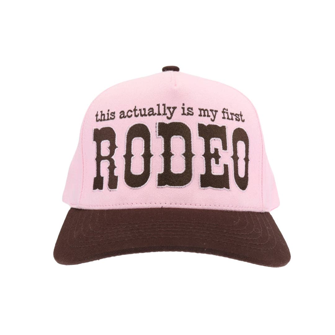 First Rodeo Embroidered Trucker Hat