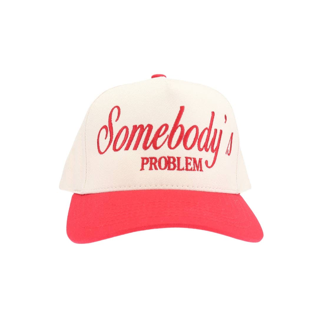 Somebody's Problem Embroidered Trucker Hat