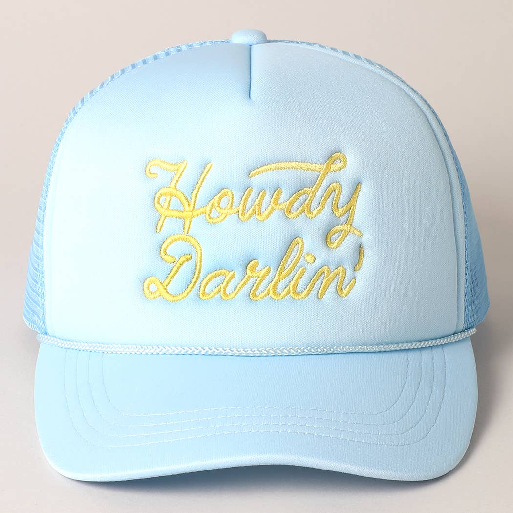 Howdy Darlin' Embroidered Mesh Back Trucker Cap