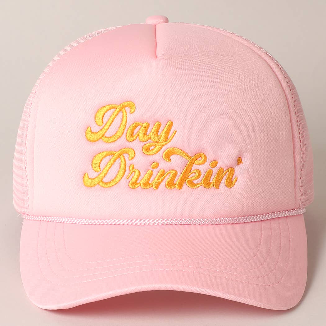 Day Drinkin Embroidery Mesh Back Trucker Hat