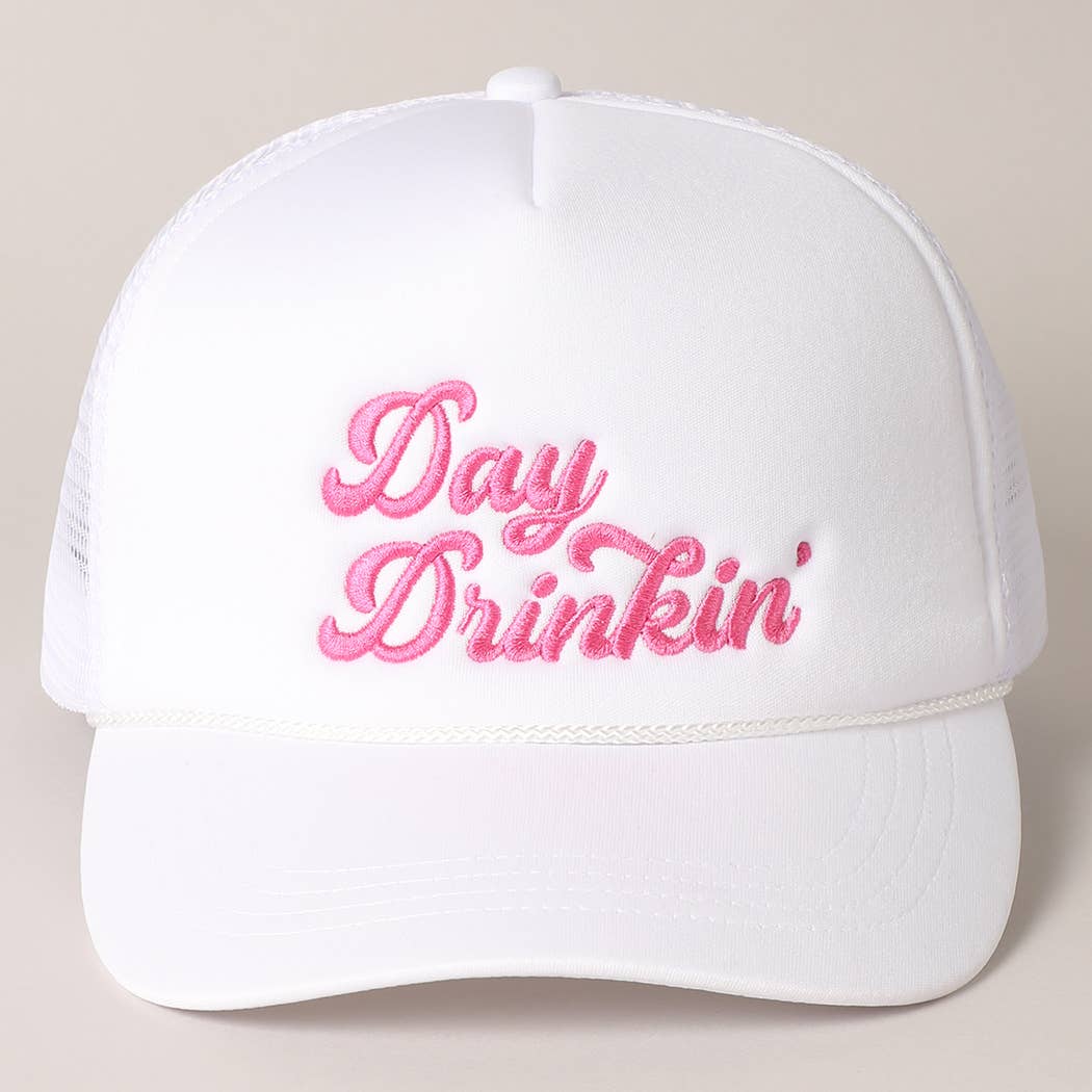 Day Drinkin Embroidery Mesh Back Trucker Hat