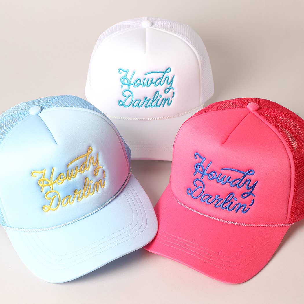 Howdy Darlin' Embroidered Mesh Back Trucker Cap