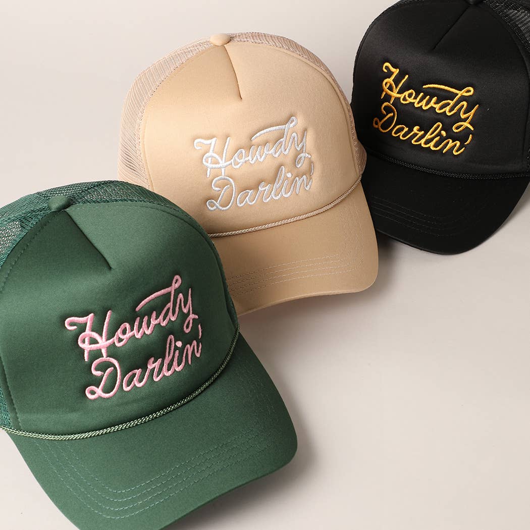 Howdy Darlin' Embroidered Mesh Back Trucker Cap